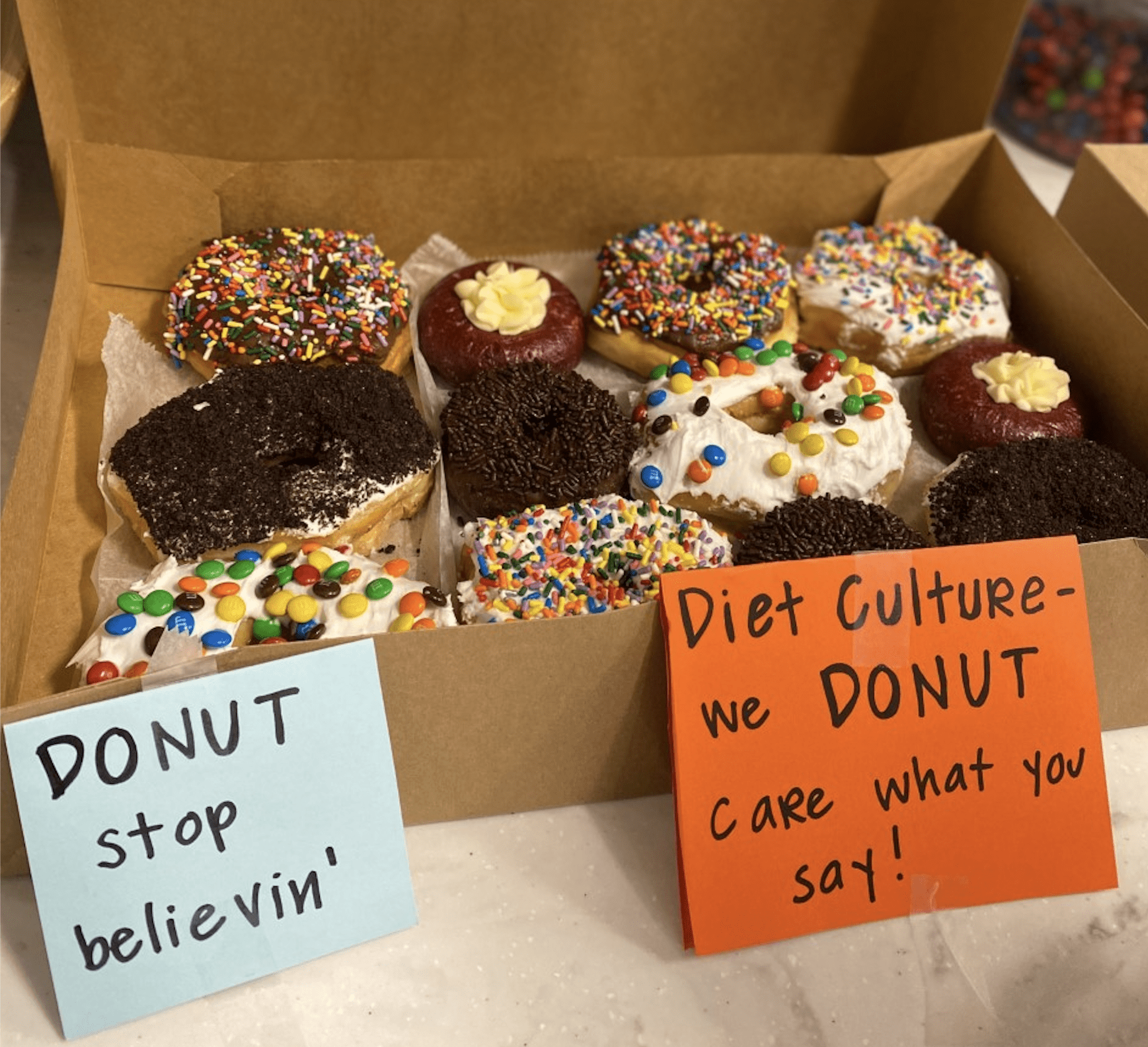 Donut Stop Believin' ...words to live by. #DietCultureSucks