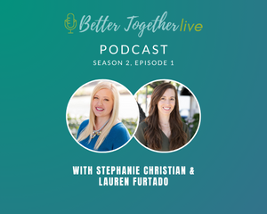 Stephanie Christian on Better Together Live with TherapyWorks